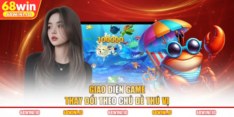 Giao diện game thay đổi theo chủ đề thú vị